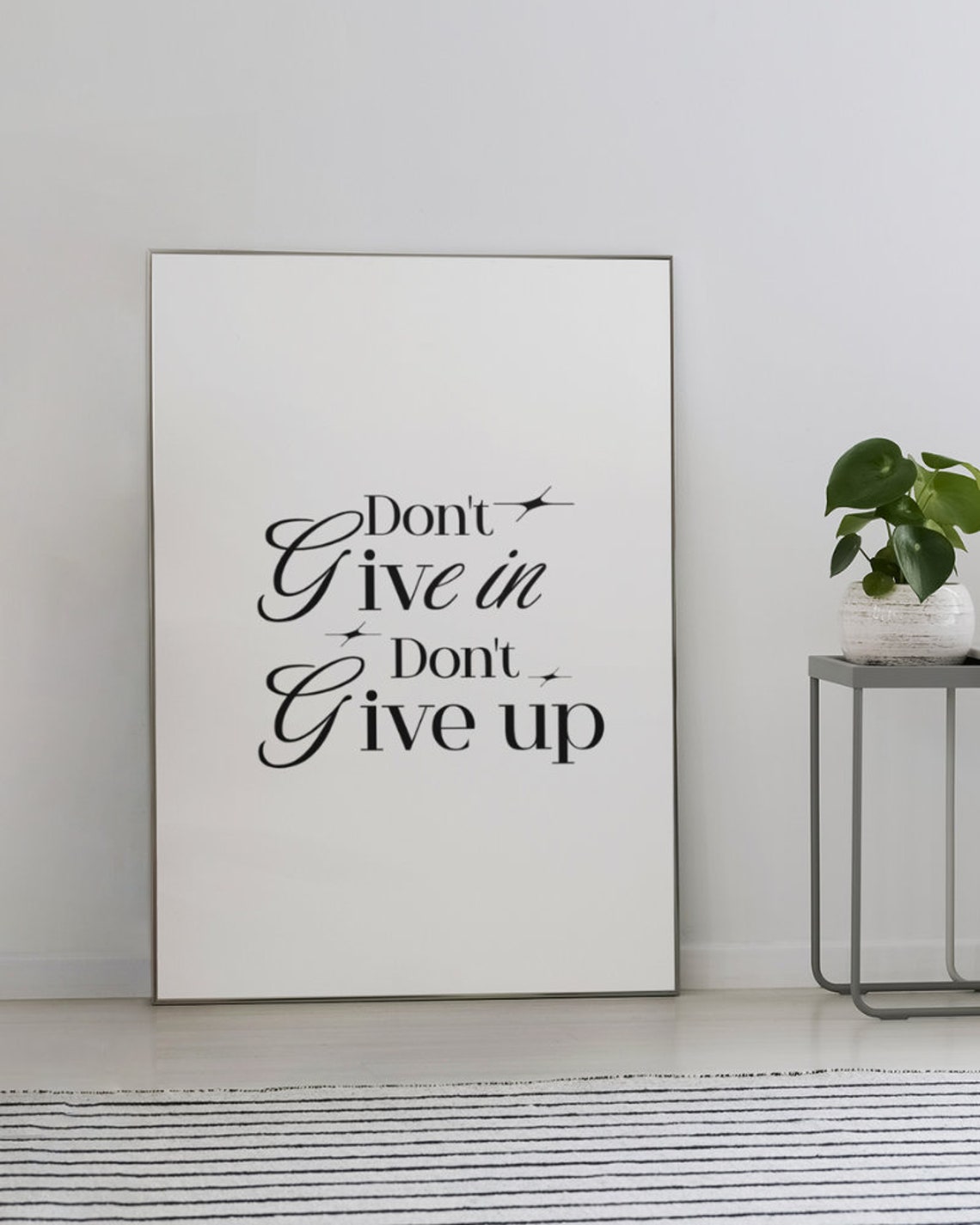 Dont Give in Dont Give up Wall Art Print Home Office Decor ...