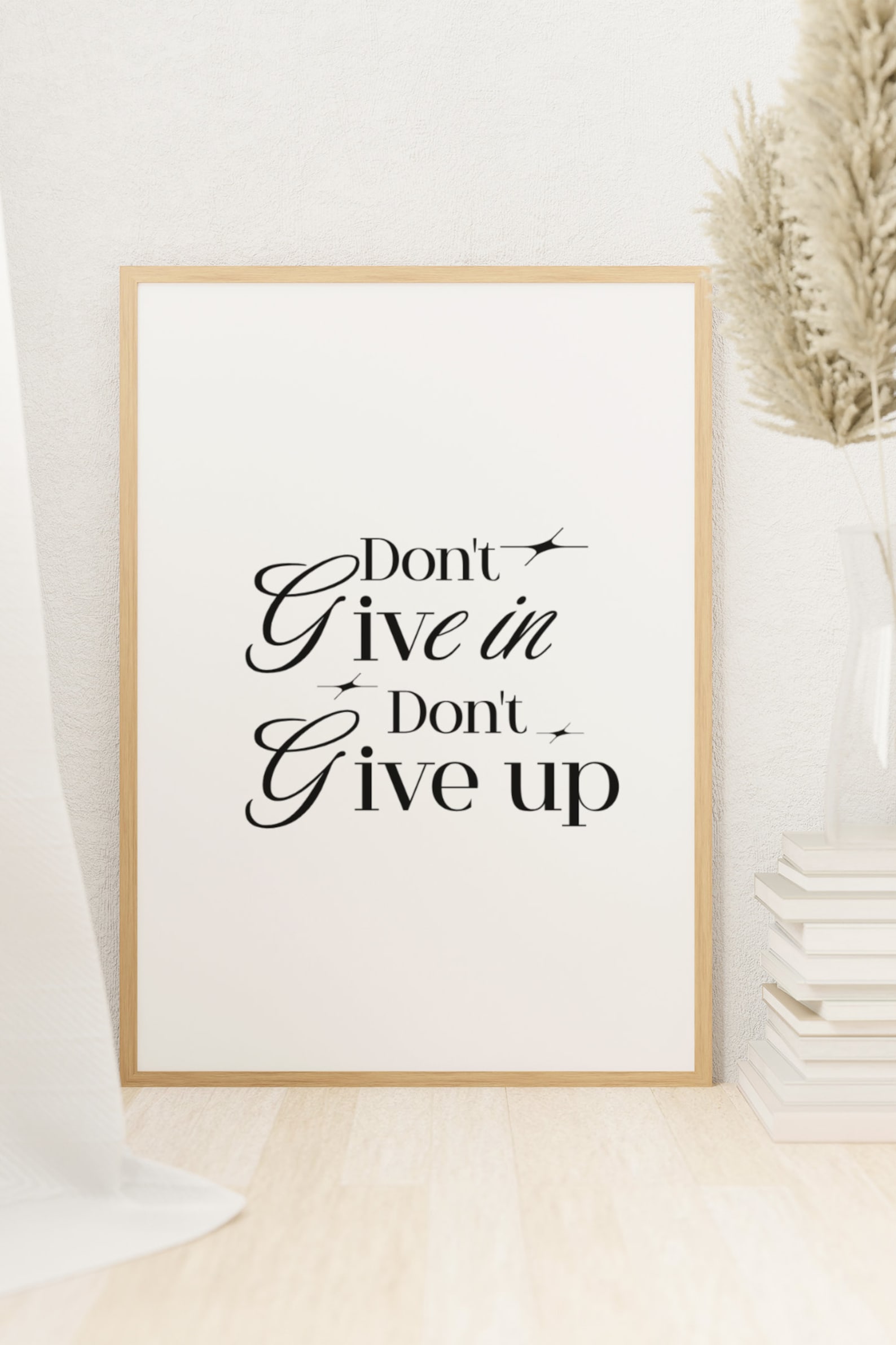 Dont Give in Dont Give up Wall Art Print Home Office Decor ...