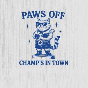 Paws Off Champ Cat SVG, Vintage Clipart PNG, T-shirt Design, Mug Wrap SVG, Cool Cat Boxer, Funny Feline Graphics, Pet Lover Gift