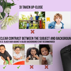 May include: Image with text about photography tips. The text includes "TAKEN UP-CLOSE" and "CLEAR CONTRAST BETWEEN THE SUBJECT AND BACKGROUND". The image also features a camera and children.