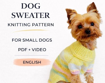 Small Dog Sweater Knitting Pattern PDF  + Video Tutorial