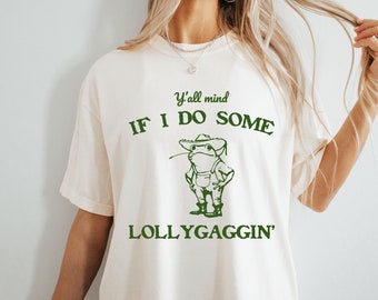 Funny Cowboy Frog Comfort Colors T-Shirt: Lollygagging Meme Shirt
