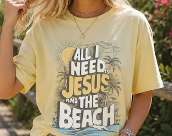 Comfort Colors® Retro Christian Trendy Oversized Shirt Sweatshirt, All I need is Jesus and the Beach, Sunset Summer, Faith Christian Gift