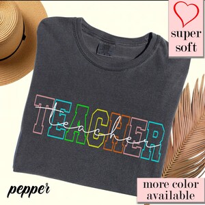 Comfort Colors® Custom Teacher Shirt, Back to School Teacher Gift, Personalized Name Tee, Cute Teacher Shirt, Teacher Appreciation Shirt