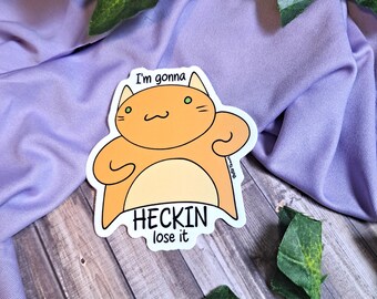 Pegatina "Voy a perderlo" / Resistente a los rayos UV y al agua