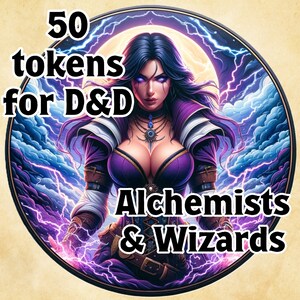 May include: 50 tokens for D&D, featuring an illustration of a woman in purple and white clothing, holding a glowing orb of purple energy. The background is a stormy sky with lightning bolts. The text "Alchemists & Wizards" is below the woman.