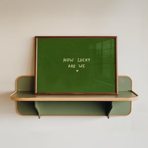 Sage green How lucky are we bedroom and nursery print