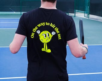 Funny Pickleball Shirt On the Way to Hit the Net