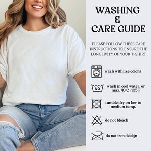 Puede incluir: Gu&iacute;a de lavado y cuidado para una camiseta. Las instrucciones incluyen lavar con colores similares, lavar en agua fr&iacute;a hasta 40 grados Celsius o 105 grados Fahrenheit, secar en secadora a baja temperatura, no usar blanqueador y no planchar el dise&ntilde;o.