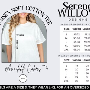 May include: Size chart for a unisex soft cotton tee. The chart shows measurements in centimetres and inches for sizes S, M, L, XL, and 2XL. The chart is labelled "Serene Willow Designs".