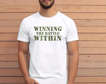 Motivational T-Shirt: Winning The Battle Within - Positive Affirmation Tee