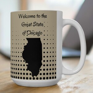 Coffee Mug Chicago Fans Humor Mug State of Illinois Chicago Large Ceramic Coffee Mug 15oz Mugosaurus Illinois Souvenirs Gift for Him