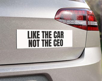 Elon Musk Car Magnet, Tesla Car Magnet, Like the Car Not the CEO (White)