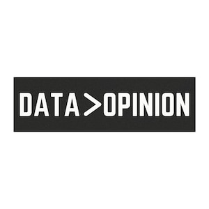 May include: Black rectangle with white text that reads "DATA>OPINION".