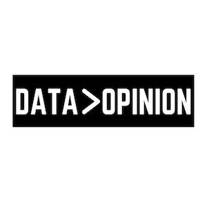 May include: Black rectangle with white text that reads "DATA>OPINION".
