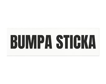 Bumpa Sticka Car Magnet, New England Accent Car Magnet, Funny Magnet (White)