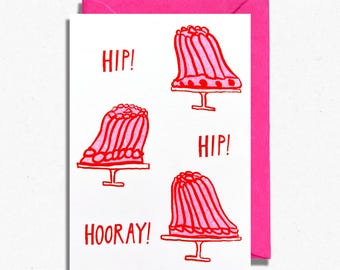 Hip Hip Hooray Jelly Risograph Greetings Card. Illustrated by Rachel Cannings. Birthday. Celebration.