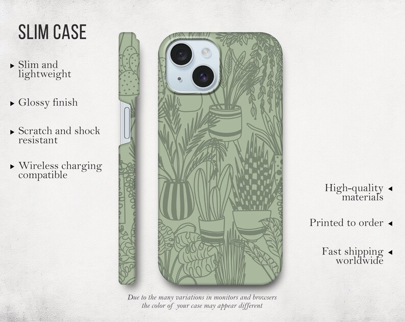 May include: A green phone case with a pattern of potted plants. The case is slim and lightweight, with a glossy finish. It is scratch and shock resistant and compatible with wireless charging.