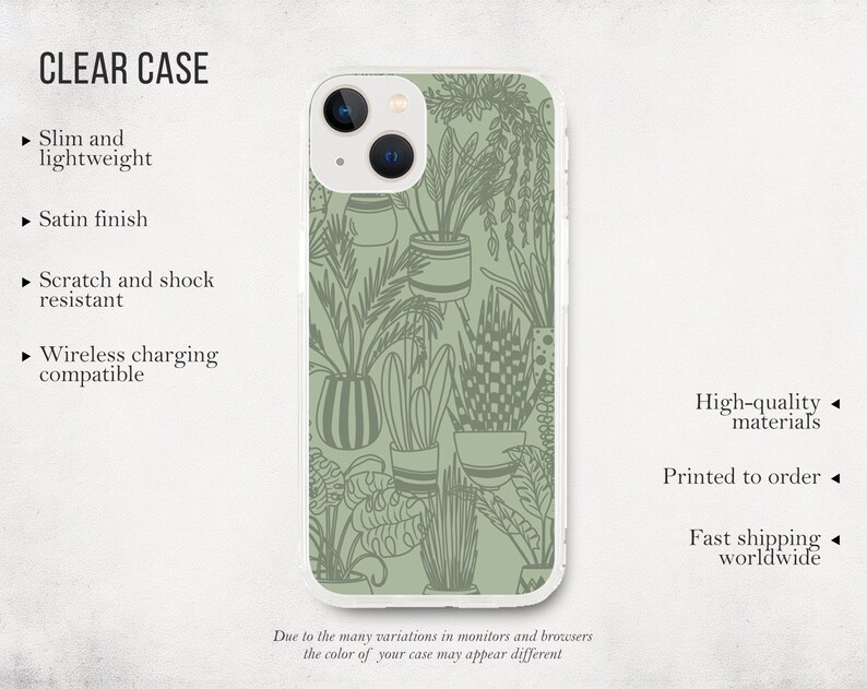 May include: A clear phone case with a green background and a pattern of potted plants. The case is compatible with wireless charging. The text "CLEAR CASE" is at the top of the image. The text "High-quality materials", "Printed to order", and "Fast shipping worldwide" is at the bottom of the image.