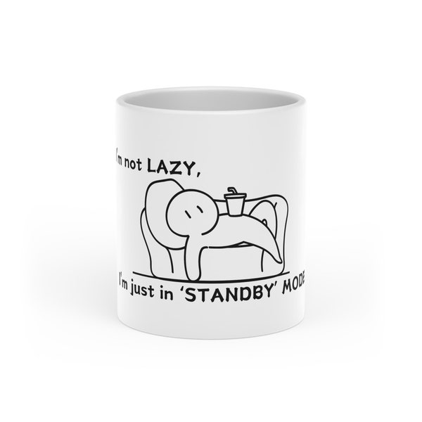 Lazy Programmer Coffee Heart-Shaped. I am not lazy, I am just in the "Standby mode".  Mug 11oz (0.33l)