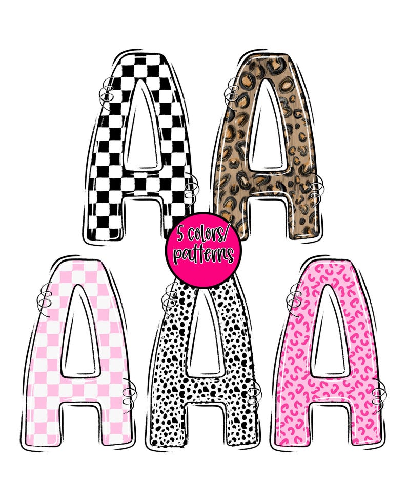 May include: Five letter "A" designs in various patterns. The designs include a black and white checkerboard, leopard print, pink and white checkered, black and white dalmatian spots, and pink leopard print. A pink circle in the center reads "5 colors/patterns."