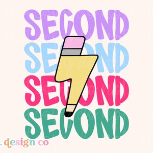 Second Grade PNG SVG Digital Sublimation Cut File Stacked 2nd Elementary Retro Bolt Back to School Little Girl Kid Colorful Graphic Design