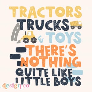 Tractoren, vrachtwagens en speelgoed There's Nothing Like Little Boys Digitale sublimatie, png-bestand, Bouwmachines, peuterbabyshirt, grafisch ontwerp