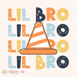 Little Brother Digital PNG Sublimation Sibling Matching Construction Cone Stacked Distressed Boy Toddler Baby Kid Shirt Graphic Design DTF