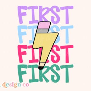 First Grade PNG SVG Digital Sublimation Cut File Stacked 1st Elementary Retro Bolt Back to School Little Girl Kid Colorful Graphic Design