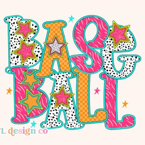 May include: A colorful graphic design spelling out "BASEBALL" in large, stylized letters. The letters feature various patterns, including zebra stripes, polka dots, and checkered designs, with star accents. The design has a teal outline and a light background.