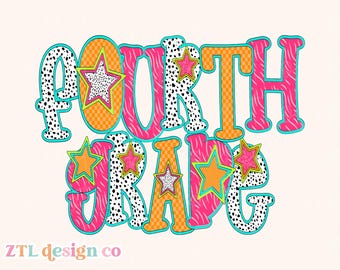 Fourth Grade PNG Digital Sublimation Preppy Colorful Checkered Zebra Print Dalmatian Dot Retro Back to School Girl Popular Graphic Design