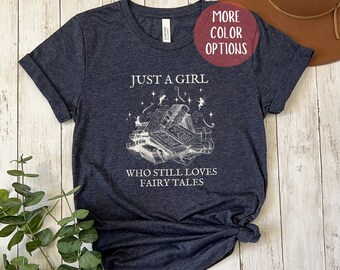 Just a Girl Who Loves Fairy Tales, Fairy Fantasy Reader Book Club Shirt, Bookish Shirt, Vintage Reading Shirt, Gift for Book Lovers