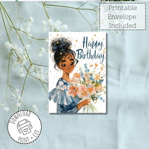 Printable Birthday Card, Greeting Card for Women, Black Girl Woman Card, Floral Card for Friend, Print at Home Card, Digital Download Card