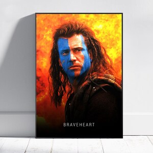 Braveheart Poster, Mel Gibson Wall Art, Fine Art Print, Movie Poster Gift, HQ Wall Decor Design #8