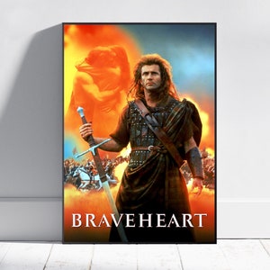 Braveheart Poster, Mel Gibson Wall Art, Fine Art Print, Movie Poster Gift, HQ Wall Decor Design #6