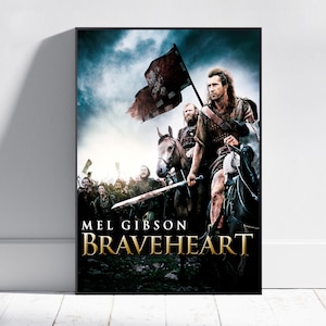 Braveheart Poster, Mel Gibson Wall Art, Fine Art Print, Movie Poster Gift, HQ Wall Decor Design #7