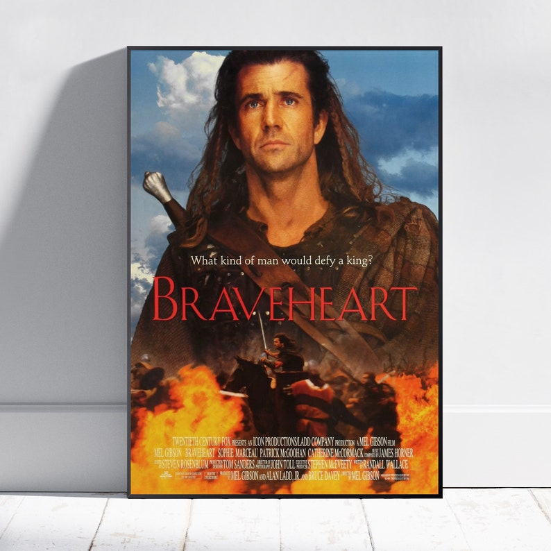 Braveheart Poster, Mel Gibson Wall Art, Fine Art Print, Movie Poster Gift, HQ Wall Decor Design #4