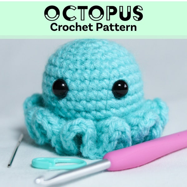 Octopus Crochet Pattern No-Sew - Beginner-Friendly Amigurumi Pattern - Digital PDF Download - US Terms - Easy & Simple Cute Stuffed Animal