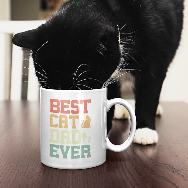 Cat Dad Mug, Best Cat Dad Ever, Fathers Day, Daddys Birthday, Cat Lover Mug, Husband Gift, Boyfriend Gift, Pet Lover Gift, Cat Person Gift