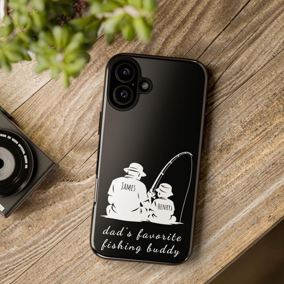 Custom Dad Fishing Buddy Phone Case Personalized Father Son Names ...