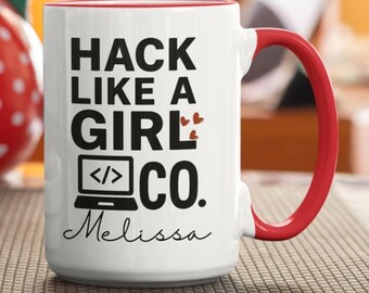 Funny Hacker Mug For Women In Tech, Girls Who Code, Personalized Cyber Security Gift, Ethical Hacking Coffee Cup, Custom Programmer Gift