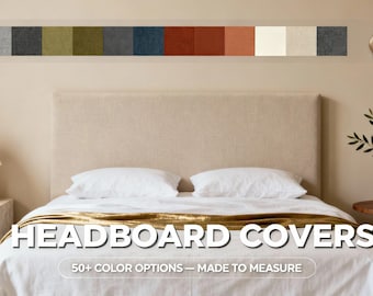 Custom Headboard Cover – Made to Measure Slipcover, Linen-Texture Fabric, 50+ Colors, Bed Headboard Protector, Tailored Fit