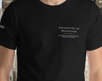 The History of Byzantium Podcast by Robin Pierson, Classic Text, Historical Tee, Eastern Roman Empire, Byzantine Empire