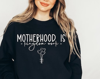 Motherhood is Kingdom Work-tröja, mysig rund hals för mammor, present till nyblivna mammor, kristen mamma-tröja, perfekt för mors dag