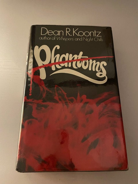 Phantoms by Dean Koontz. First Edition/first Printing Hardback