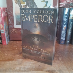 Imperatore - Le Porte di Roma di Conn Iggulden. Prima edizione/Prima stampa Libro con copertina rigida