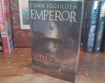 Emperor - The Gates of Rome autorstwa Conn Iggulden. Pierwsze wydanie/pierwsze wydanie Książka w twardej oprawie