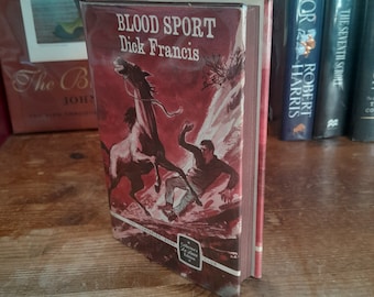 Blood Sport by Dick Francis. Rare Collector's Deluxe Edition