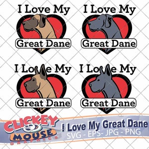 I Love My Great Dane