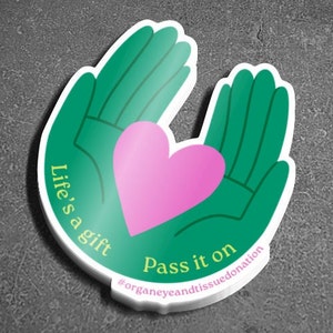 Organ Donation Awareness Life's a Gift Sticker
